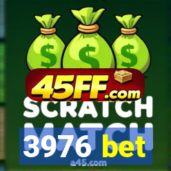 3976 bet